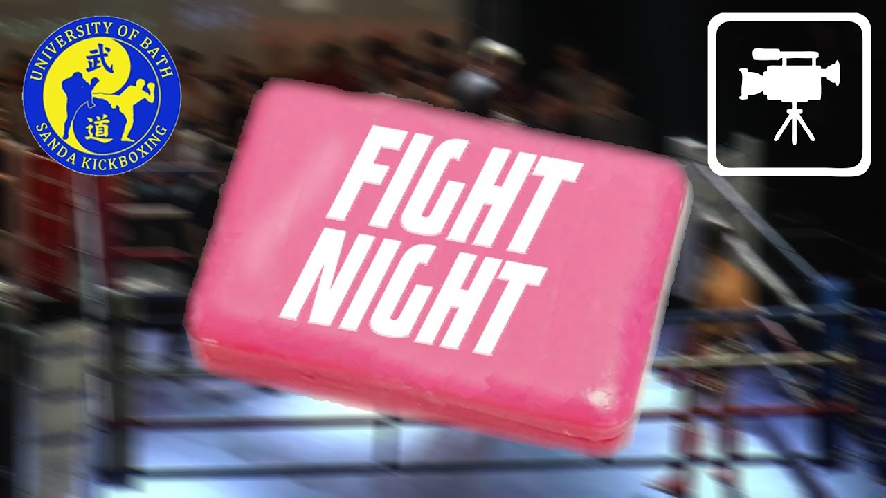FIGHT NIGHT 2017 - University of Bath Sanda Kickboxing