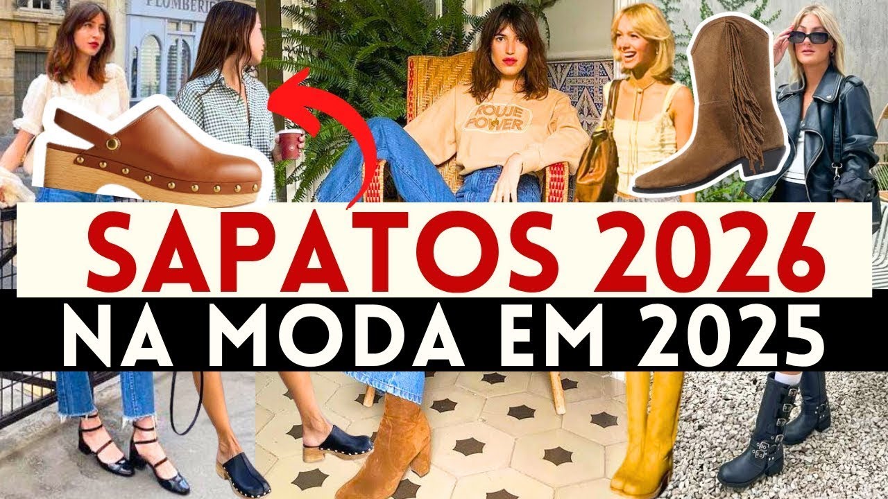 🔴SAPATOS TENDÊNCIA 2026 QUE JÁ ESTÃO NA MODA EM 2025! | Maga Moda