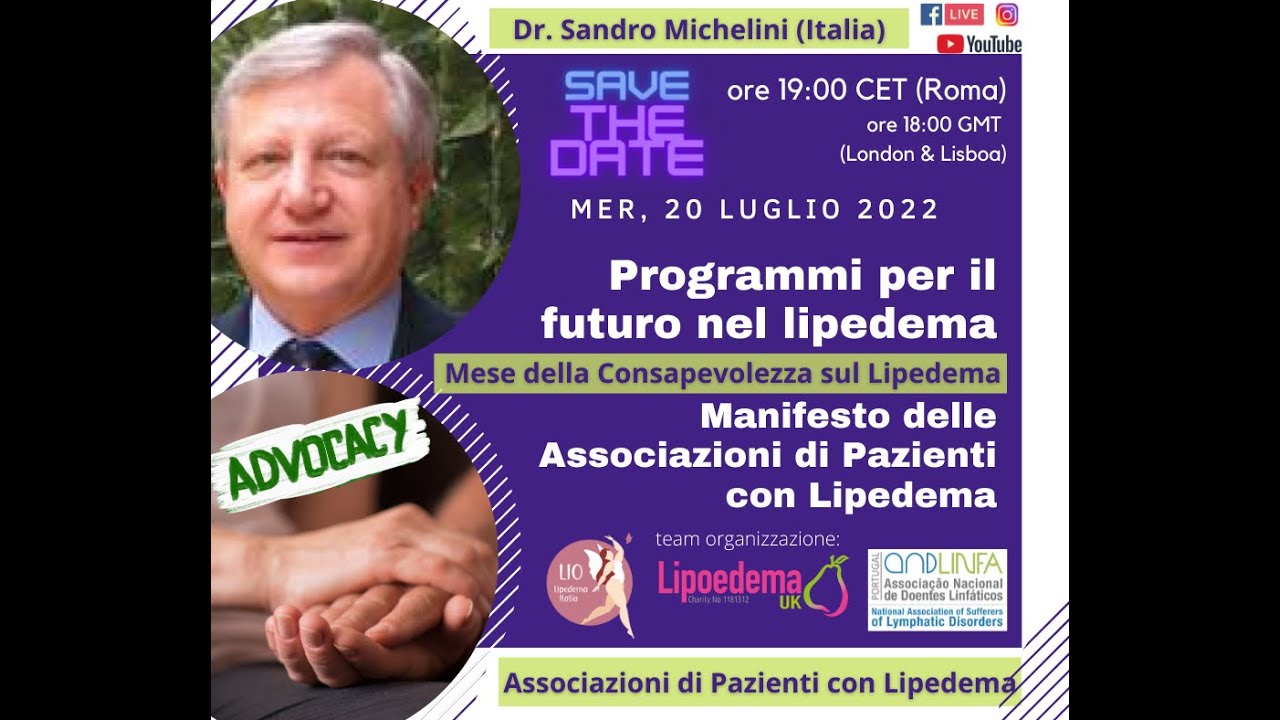 Programmi per il futuro e Manifesto delle Associazioni di Pazienti con Lipedema - Dr. Michelini -ITA