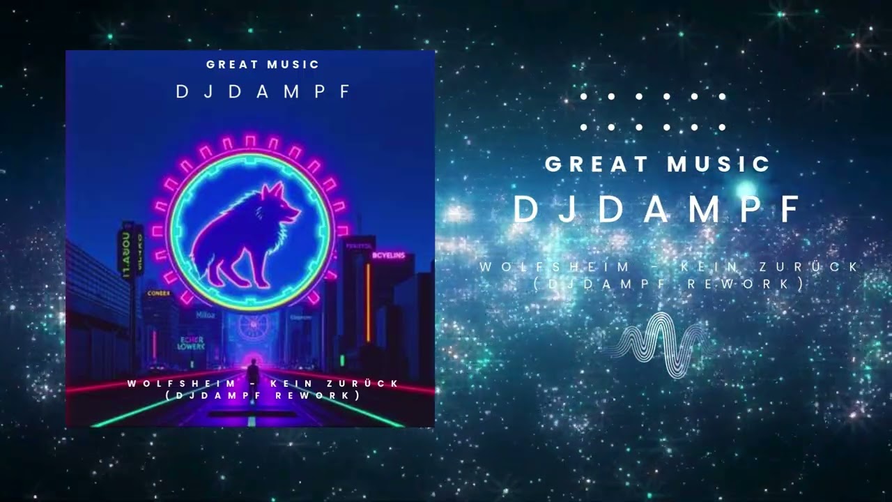 Wolfsheim - Kein Zurück (DJDampf Rework)