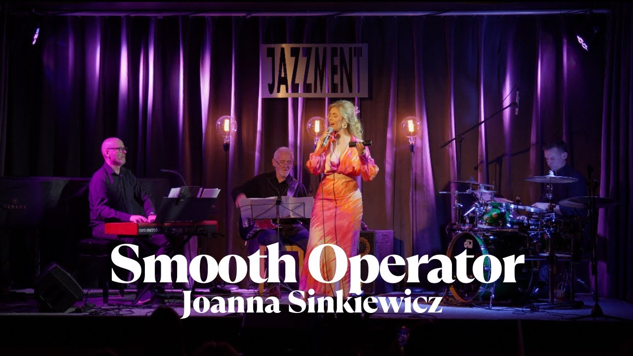 Smooth Operator (Sade) - cover by Joanna Sinkiewicz