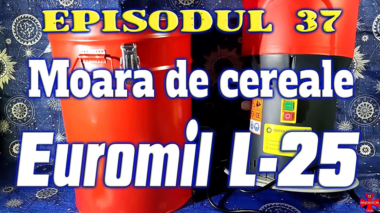 Episodul 37 - Moara de cereale Euromil L-25