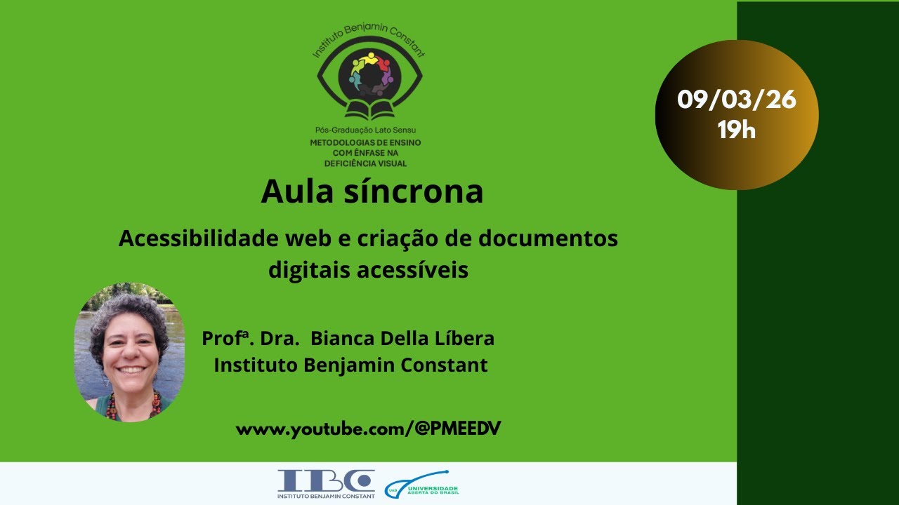 Aula síncrona - Acessibilidade web e criação de documentos digitais acessíveis
