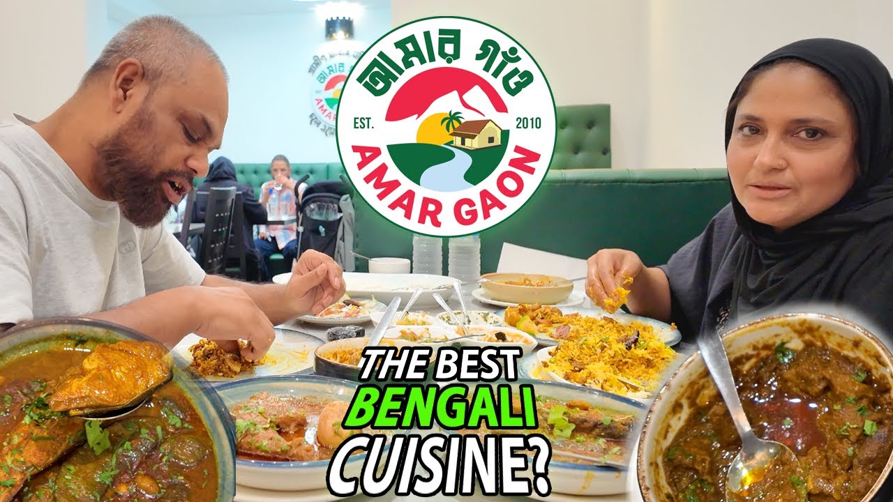 Does Amar Gaon have the best Bengali Cuisine in East London?