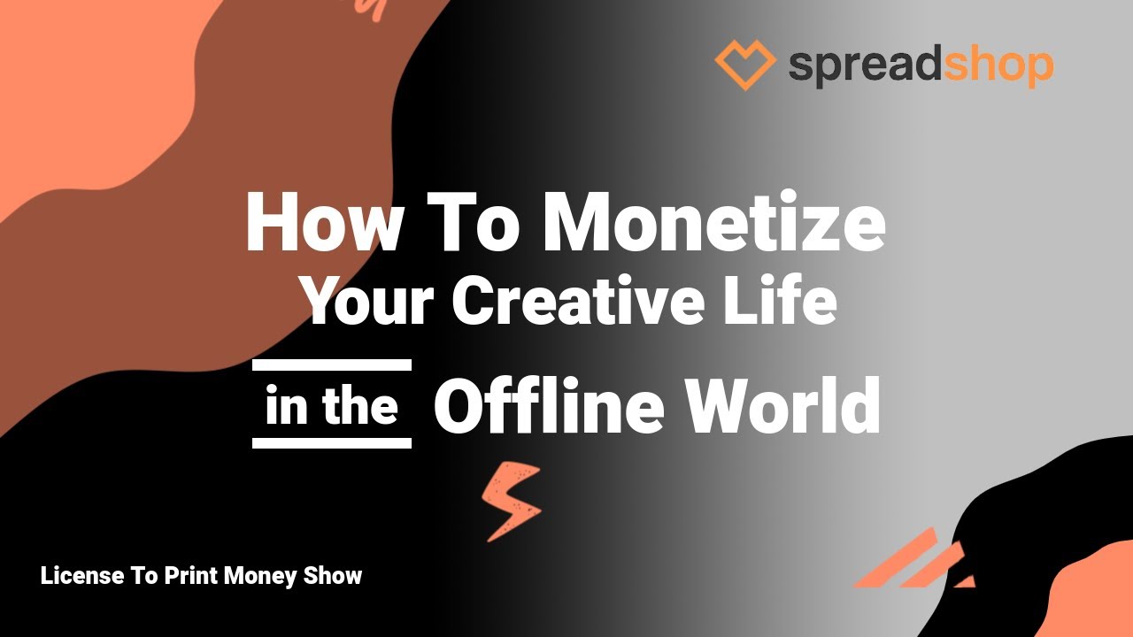 Monetizing Creativity Without Social Media: The Ultimate Guide - #spreadshop
