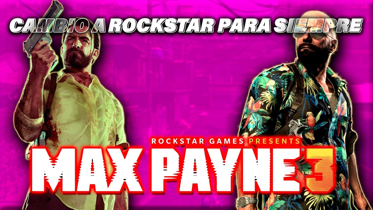 Max Payne 3: La Obra Maestra Olvidada de Rockstar