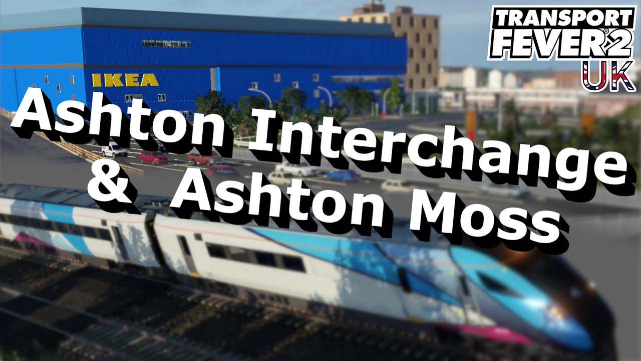 M60 to Ashton-u-Lyne - Manchester in Transport Fever 2