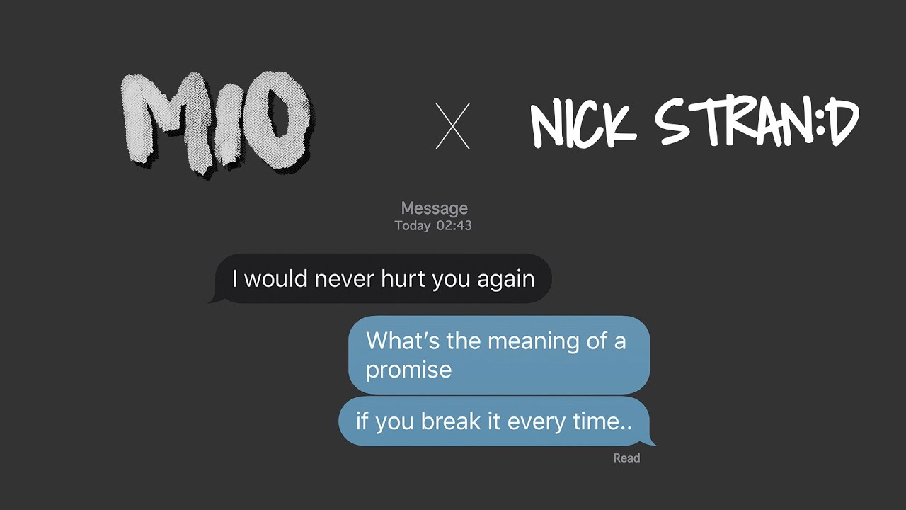 Mio x Nick Strand - Promise