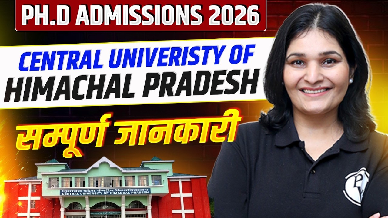 Central University of Himachal Pradesh PhD Admission 2026 | CUHP PhD Application, Eligibility