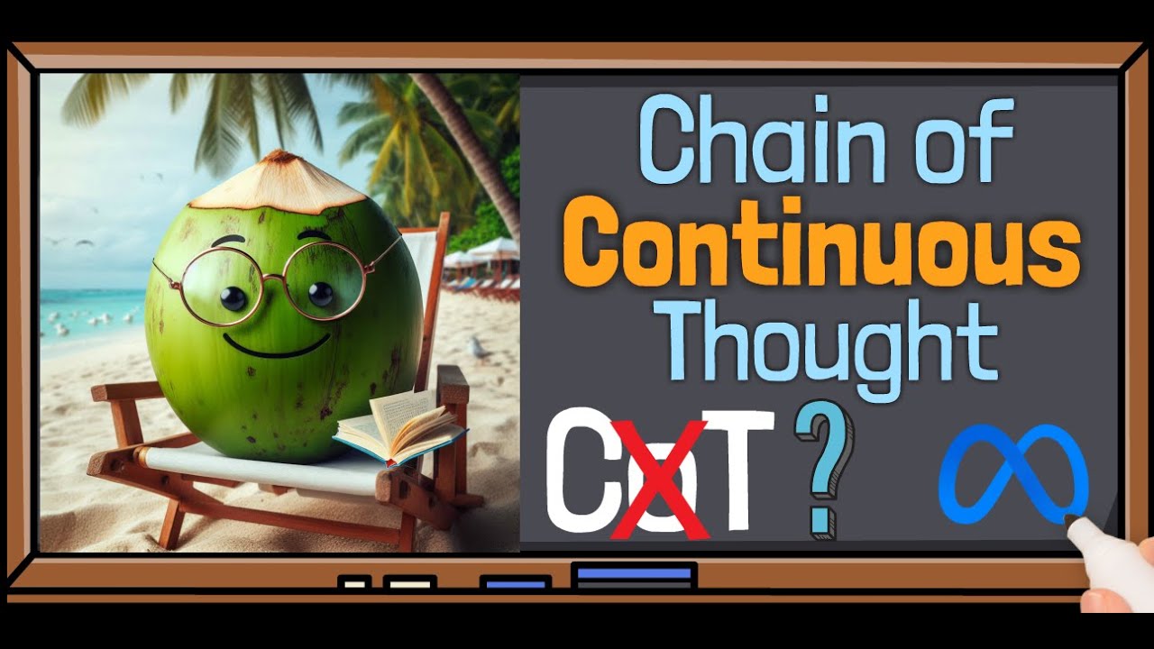 Coconut by Meta AI - LLM Reasoning With Chain of Continuous Thought