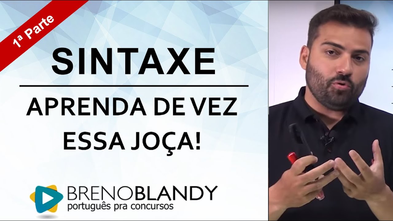 Sintaxe - Aprenda de vez essa jo&ccedil;a! - Parte 1