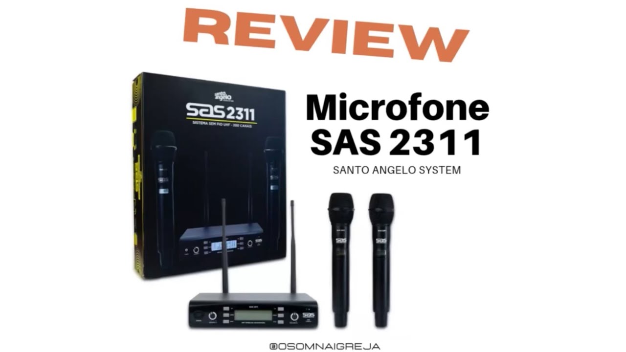 O Som Na Igreja - Microfone SAS 2311 (Review)