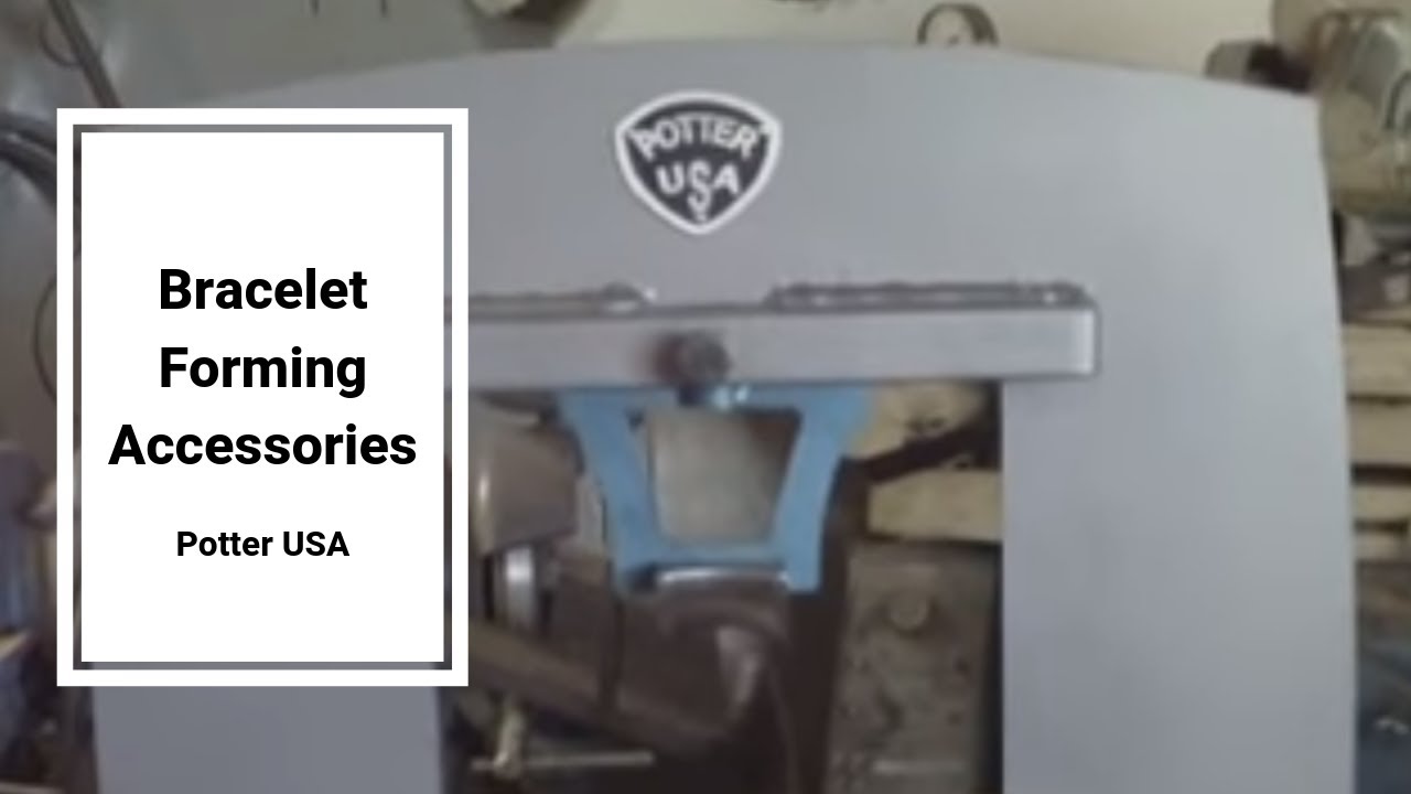 Bracelet Forming Accessories for your Potter Press