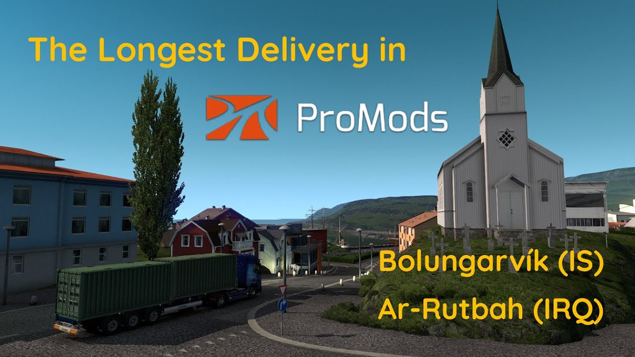 ETS2 ProMods 2.50 - The Longest Delivery
