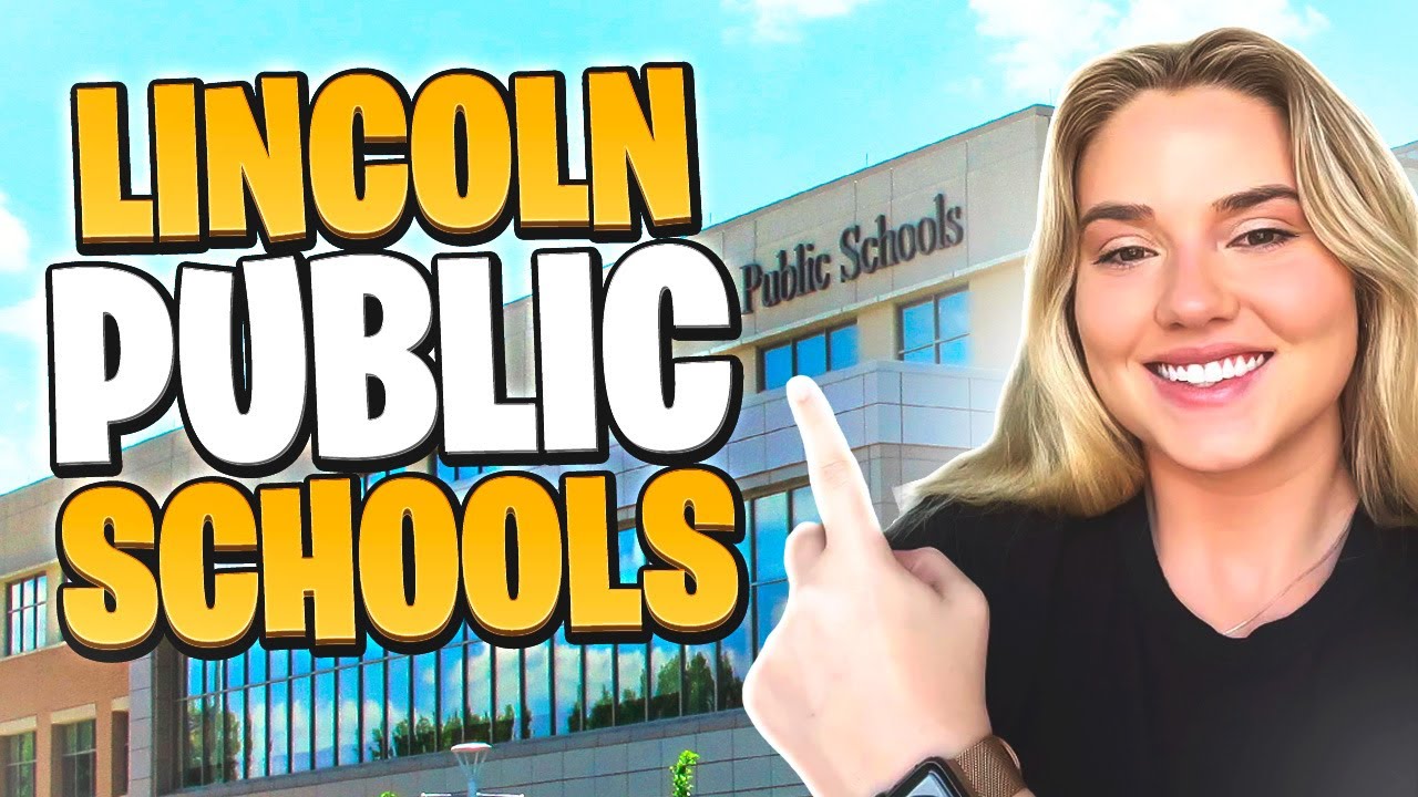 Moving to Lincoln, NE in 2023 : Lincoln Public Schools