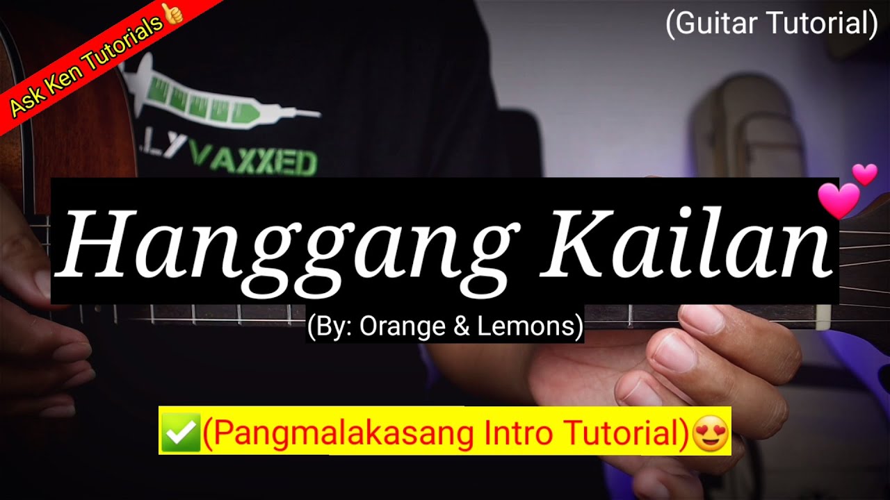 Hanggang Kailan - Orange & Lemons (Step by Step Intro Tutorial)😍 #shopeetagtowin