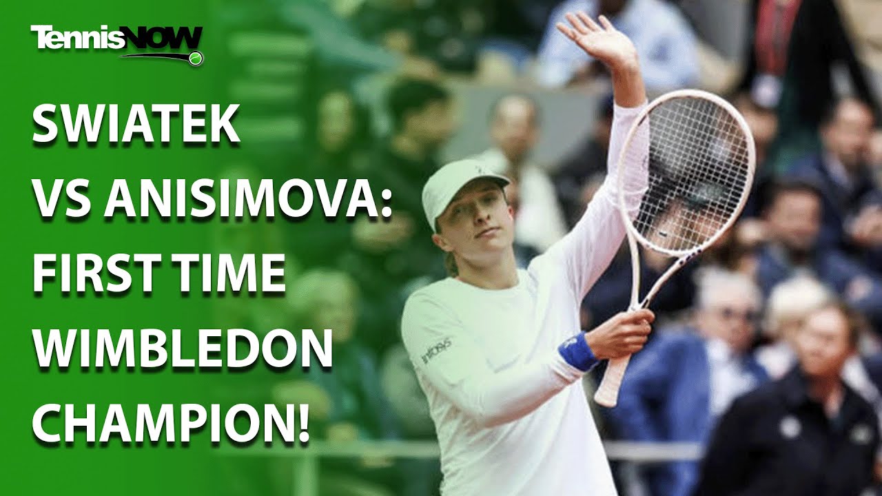 Swiatek vs Anisimova: First Time Wimbledon Champion!
