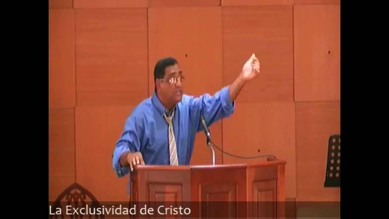 La Exclusividad de Cristo Past. Samuel Nina