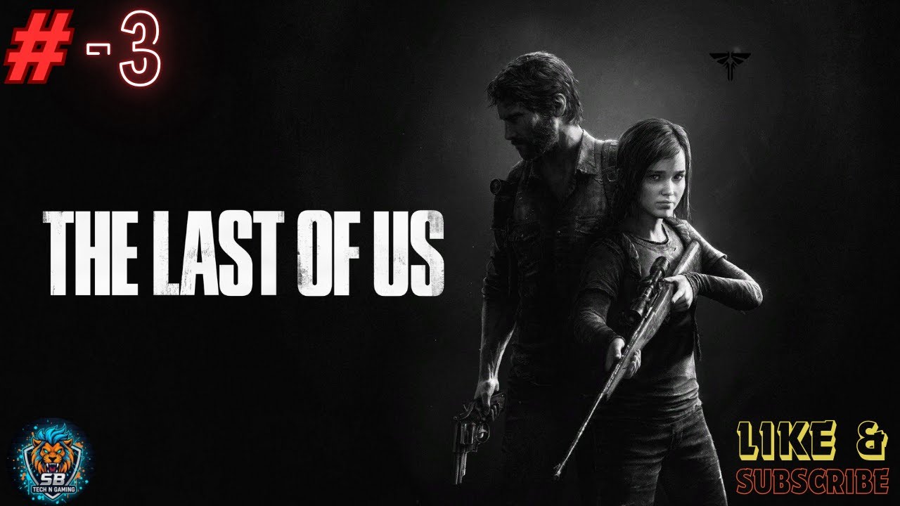 The Last of Us Part 1 Remastered | Bill’s Town & A Long Time | EPISODE : 3  (PS5) HINDI Gameplay