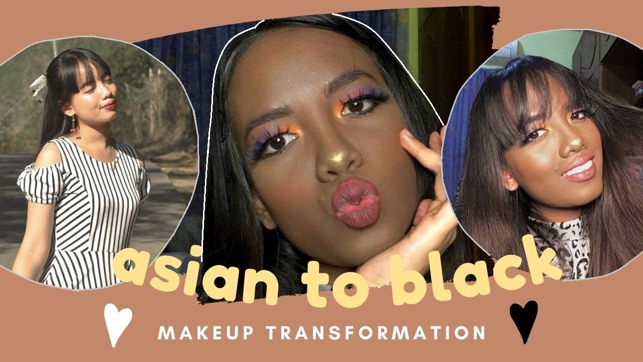 Asian to Black Makeup Transformation
