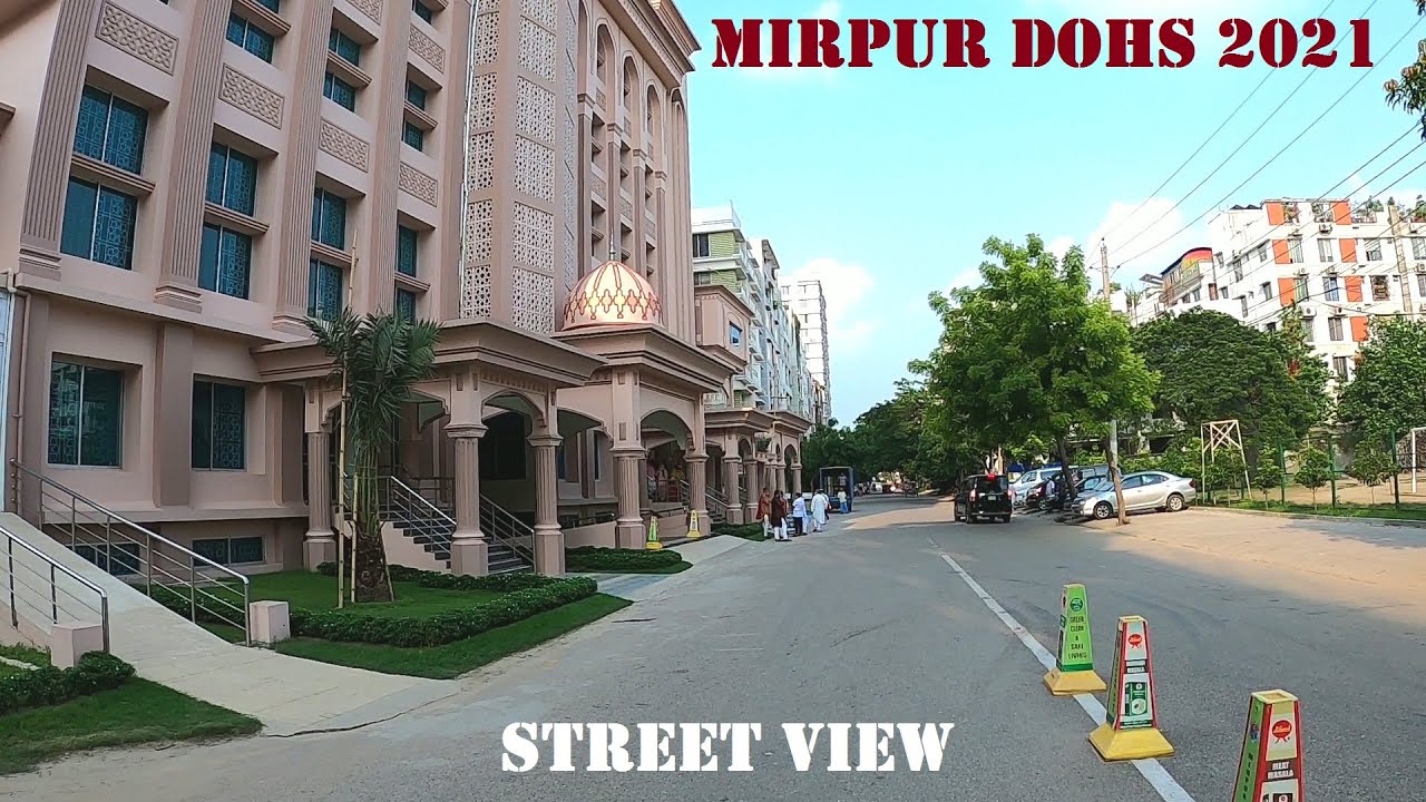 DOHS Mirpur Dhaka | Mirpur DOHS 2021 Street View | DOHS Mosque Mirpur || Street View