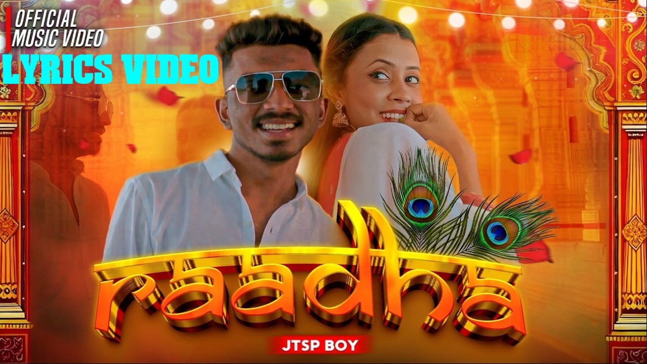 JTSP Boy - Raadha (රාධා) | Official Music Video I LYRICS VIDEO
