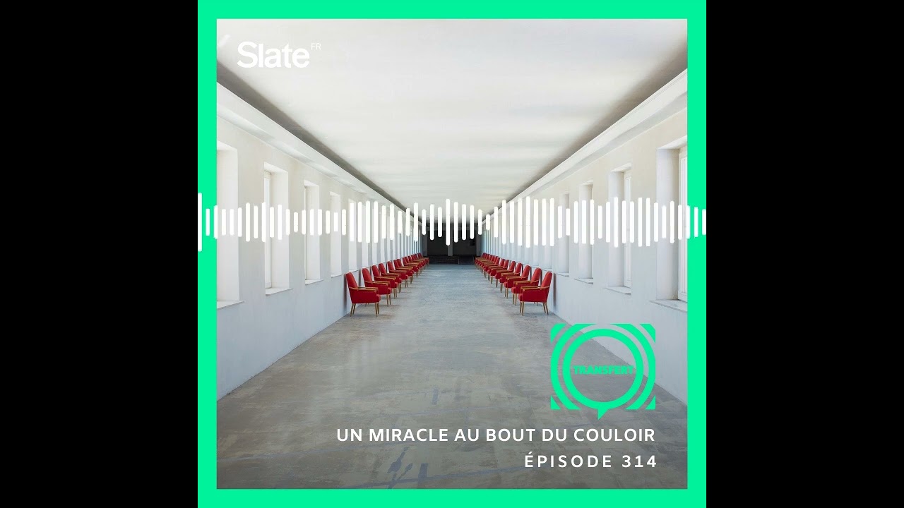 Un miracle au bout du couloir