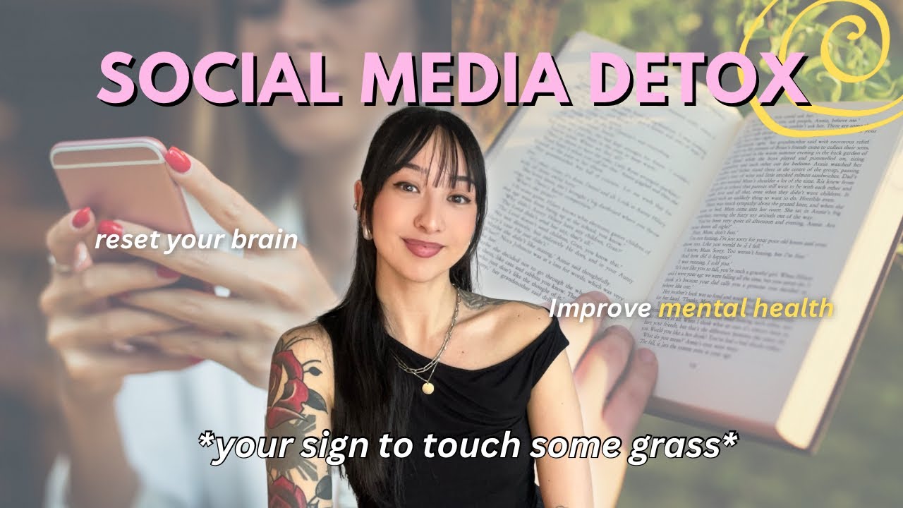 How to Do a SOCIAL MEDIA DETOX (My 7 Day Plan)