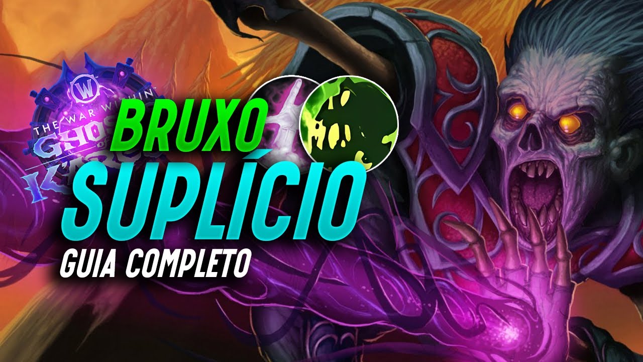 Guia COMPLETO: Bruxo Suplício 11.2 - Rotação, Talentos e Habilidades  | WoW The War Within