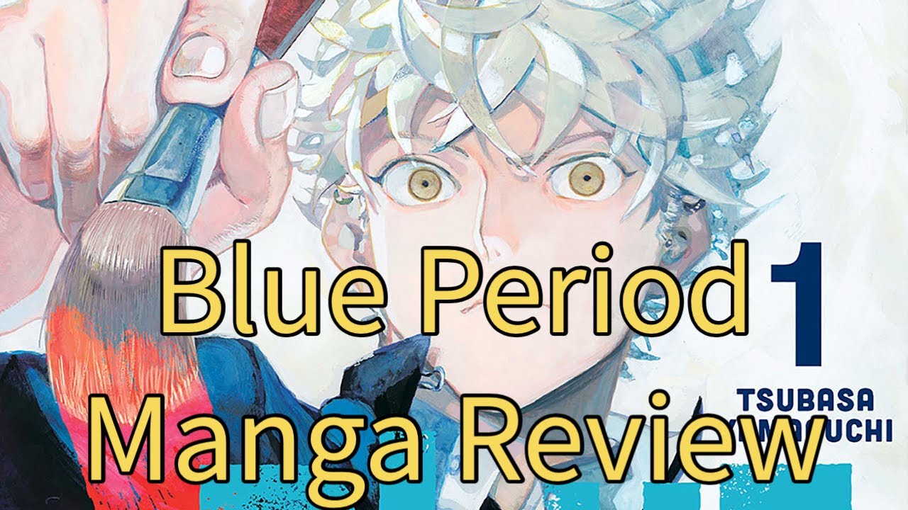 Обзор манги Blue Period: история взросления, которая останется с вами надолго.