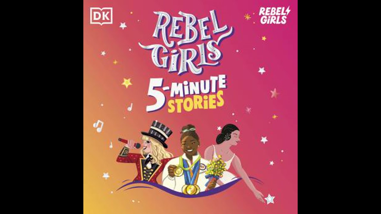 Rebel Girls 5-Minute Stories - Rebel Girls