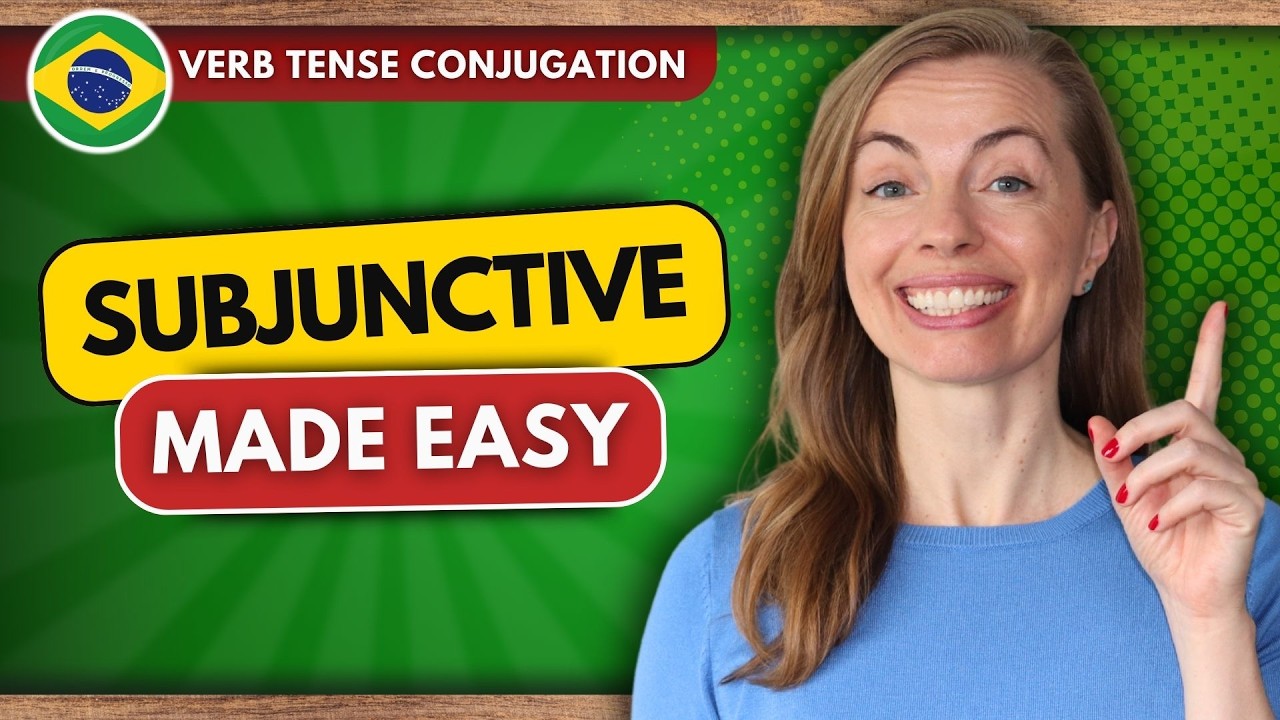 Brazilian Portuguese Subjunctive Hack: Master Verb Formation Fast 🔥