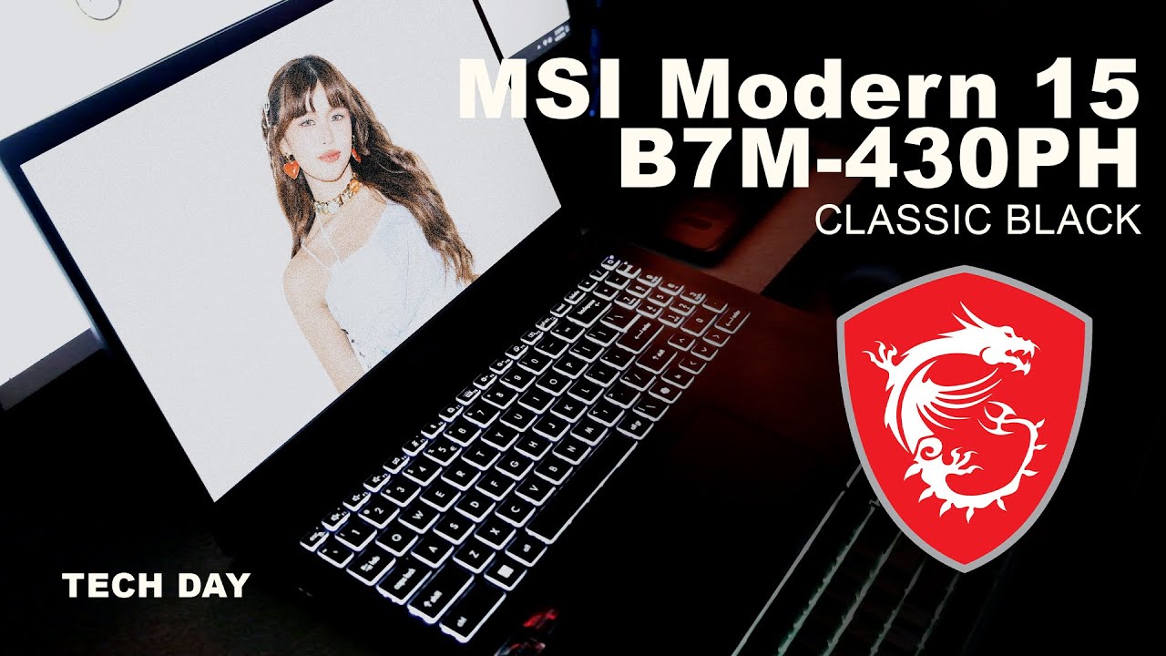 TECH DAY - MSI Modern 15 B7M-430PH Laptop Ryzen 5 16GB RAM 512GB SSD + Activate MS Office for Free!