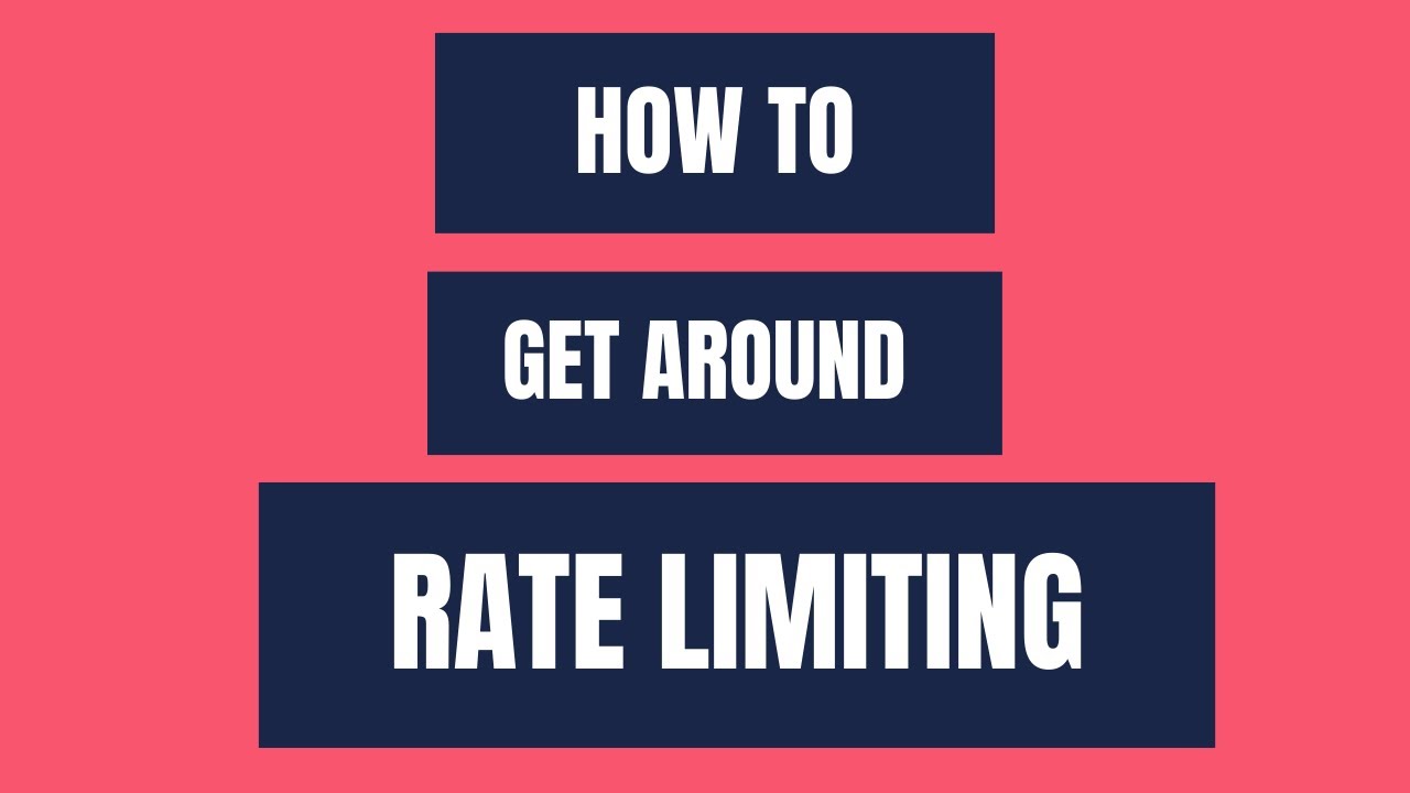 How to Get Around Rate Limiting 🚀
