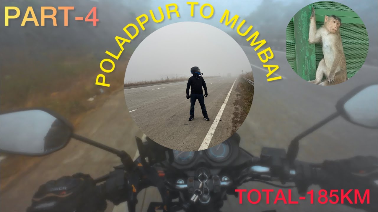 Poladpur to Mumbai | part-4 | total-185km | ride with cb shine 125cc | monkey coming 🐒 | #motovloger