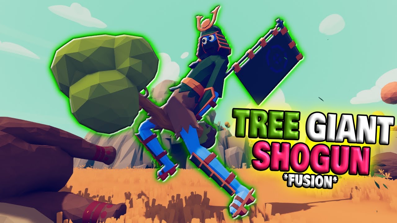 Fusion! Tree Giant Shogun vs Every Faction - TABS Unit Creator Update Gameplay