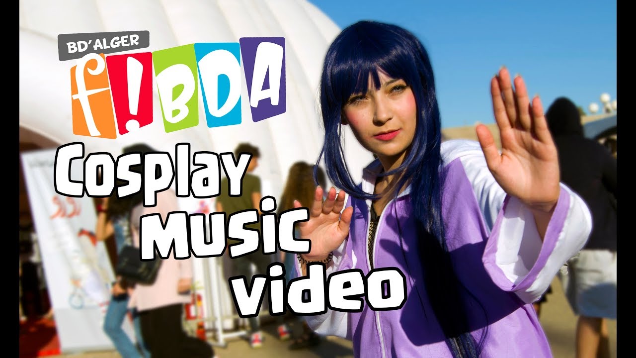 FIBDA 2019 ALGERIE COSPLAY MUSIC VIDEO Go Again