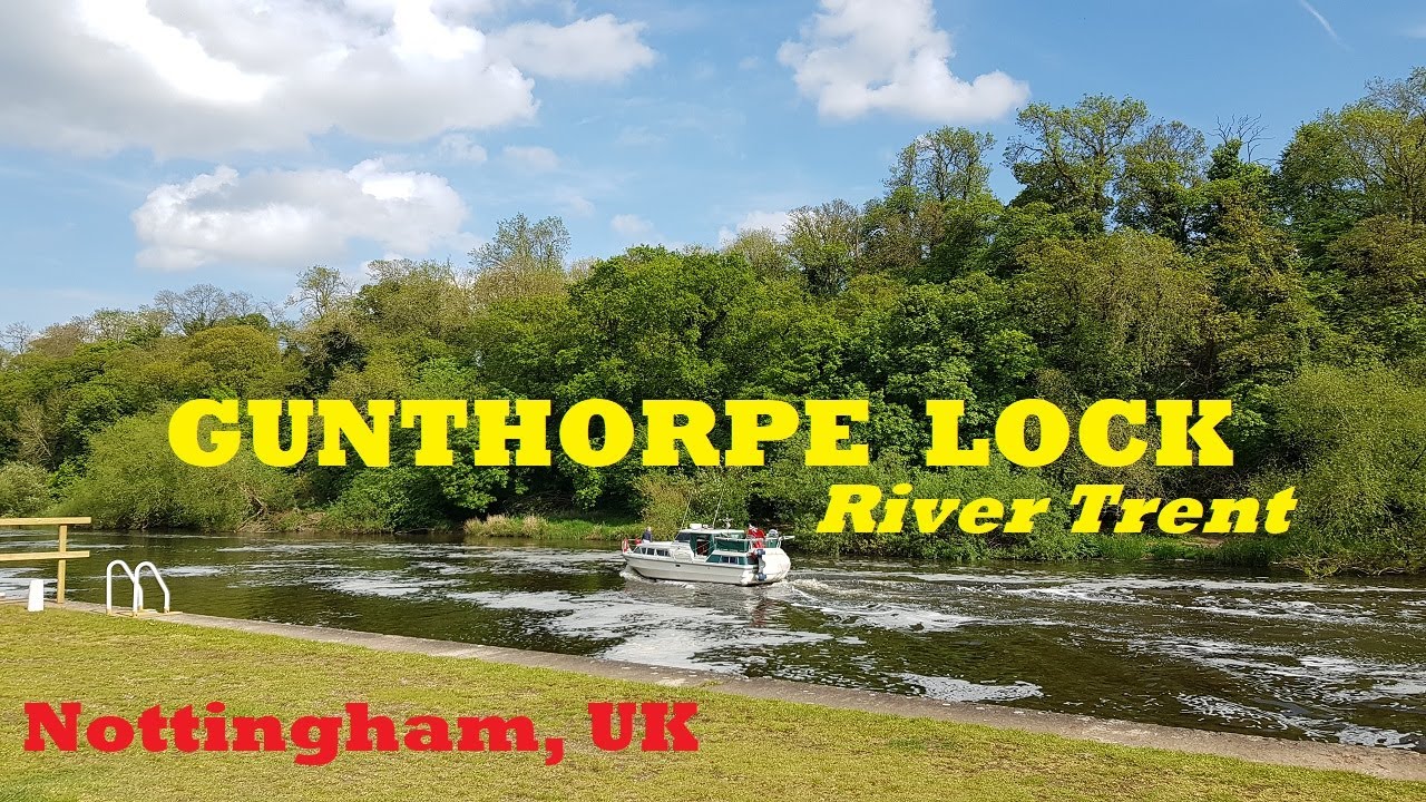 Let&rsquo;s Walk in Gunthorpe Lock Gunthorpe Village Nottingham England United Kingdom Travel 2022