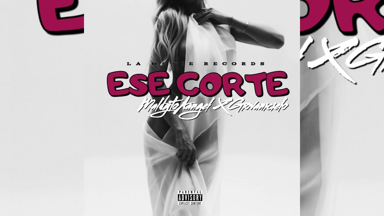 ESE CORTE - MaldytoAngel X GiovaniCielo (La Movie Records).