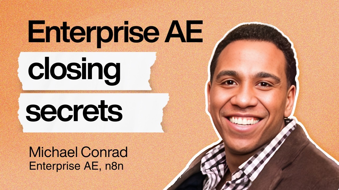 How to Turn Inbound Leads into Enterprise Deals | Michael Conrad (Enterprise AE at n8n)