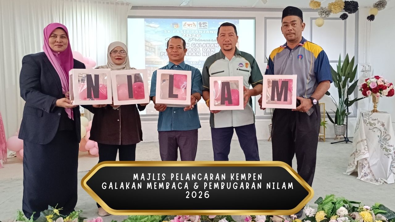 MAJLIS PELANCARAN KEMPEN GALAKAN MEMBACA DAN PEMBUGARAN NILAM 2026
