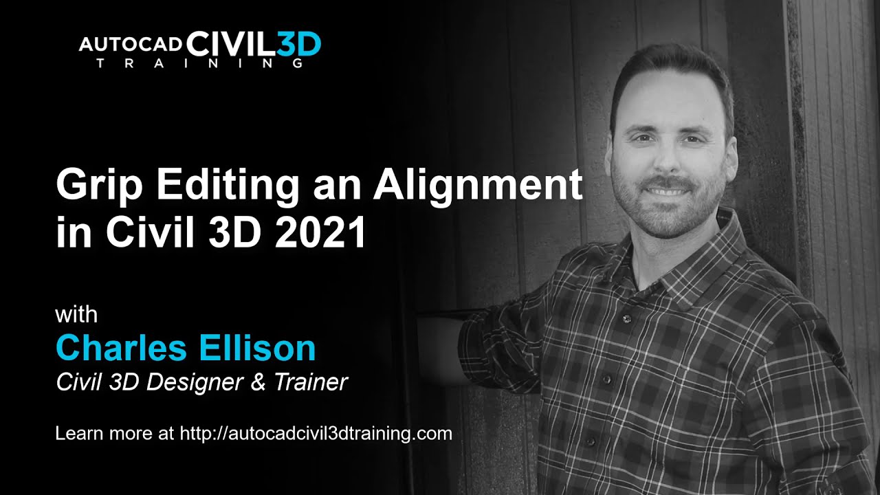 Grip Editing an Alignment in Civil 3D