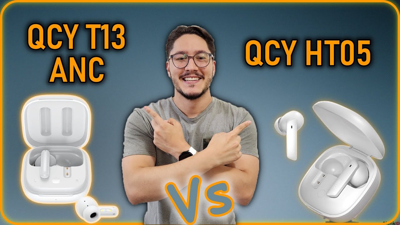 QCY T13 ANC ou QCY HT05 Qual melhor ?