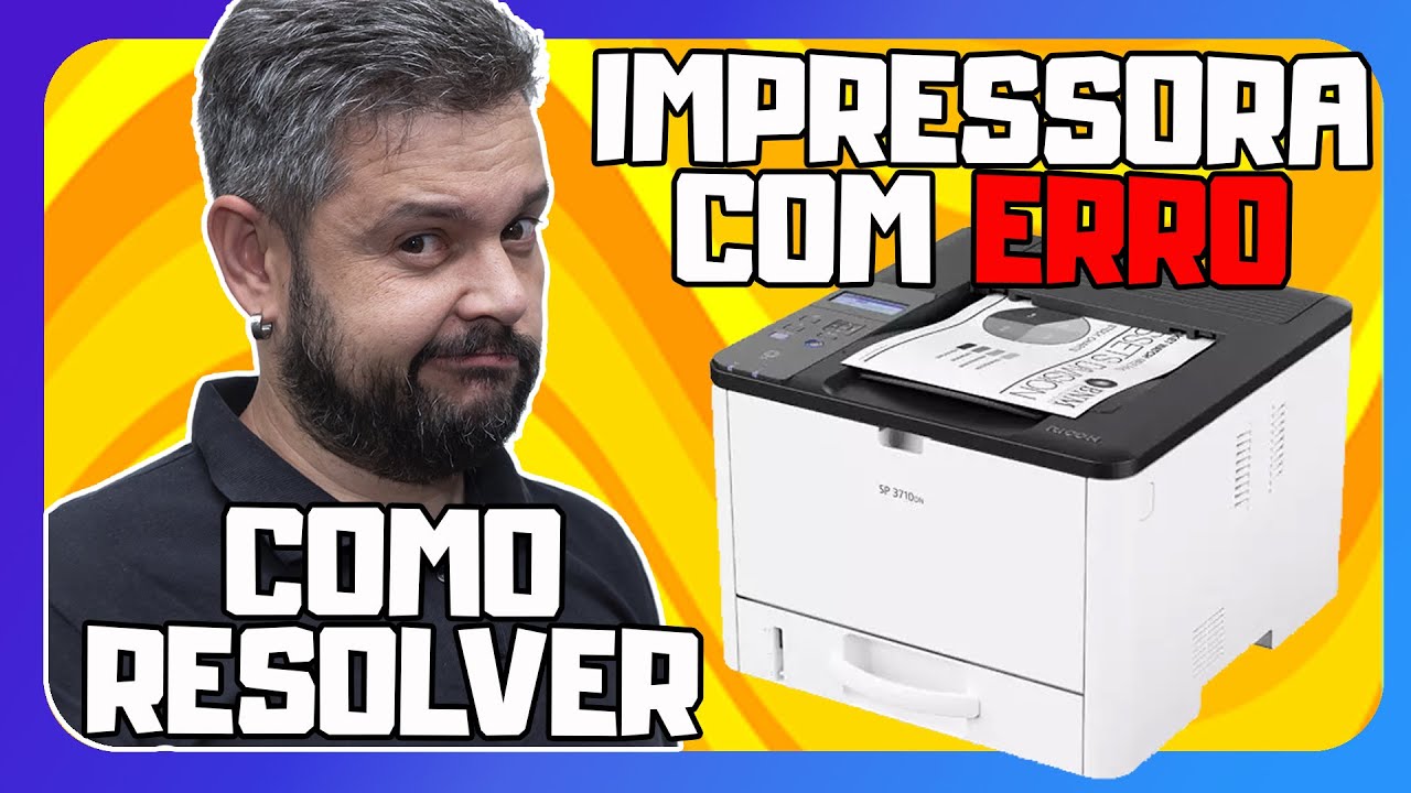 Como Resolver Impressora com Erro - Ricoh SP 3710