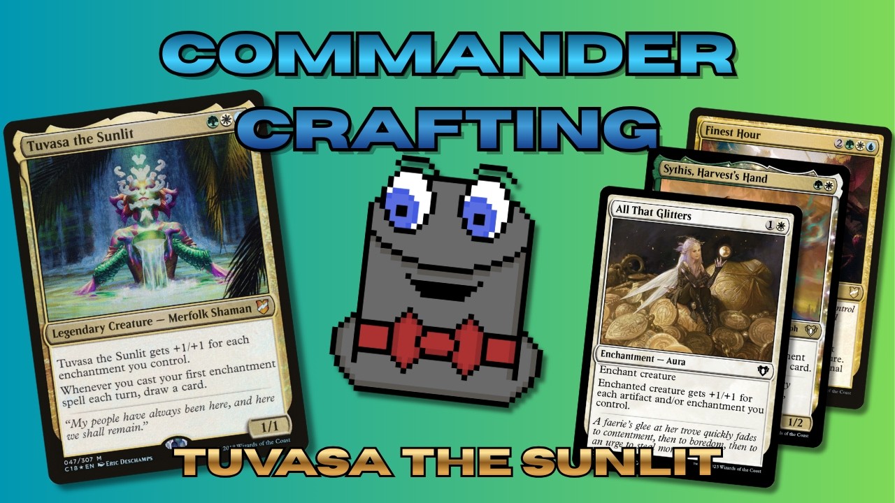 Tuvasa the Sunlit | Commander Crafting #2
