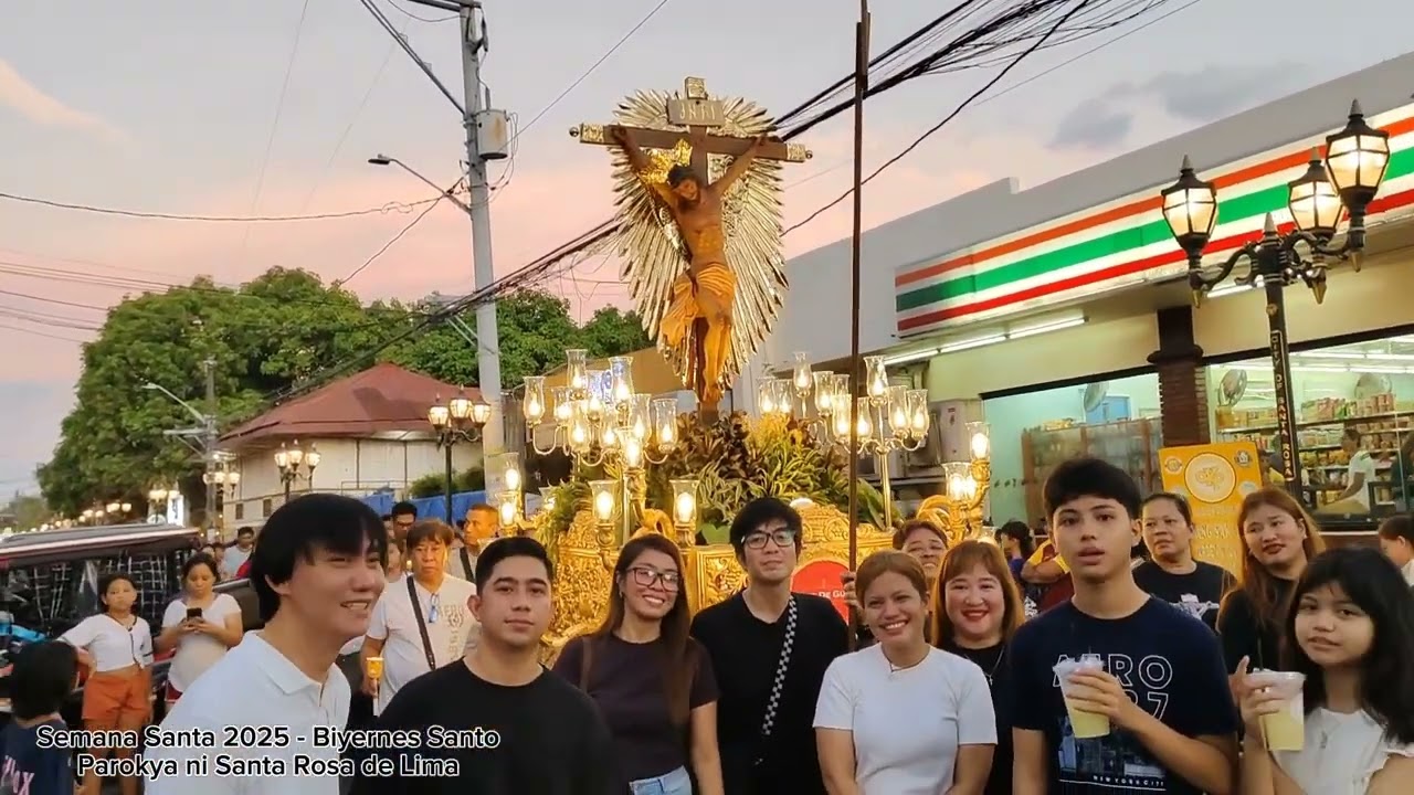 Semana Santa 2025 - Biyernes Santo - Parokya ni Santa Rosa de Lima