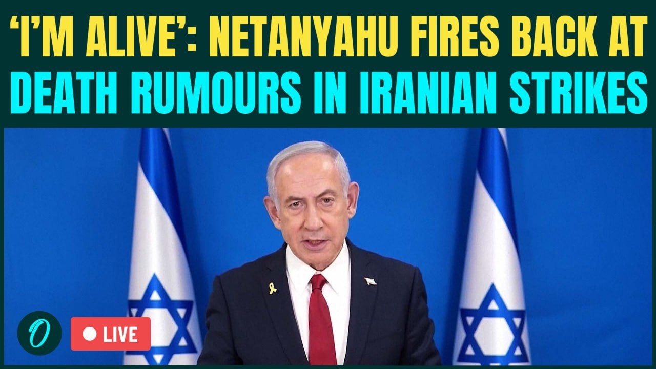 Netanyahu LIVE: &lsquo;I&rsquo;m Alive&hellip;&rsquo; Israeli PM Shuts Rumors of His Death in Iranian Strikes; US Iran War