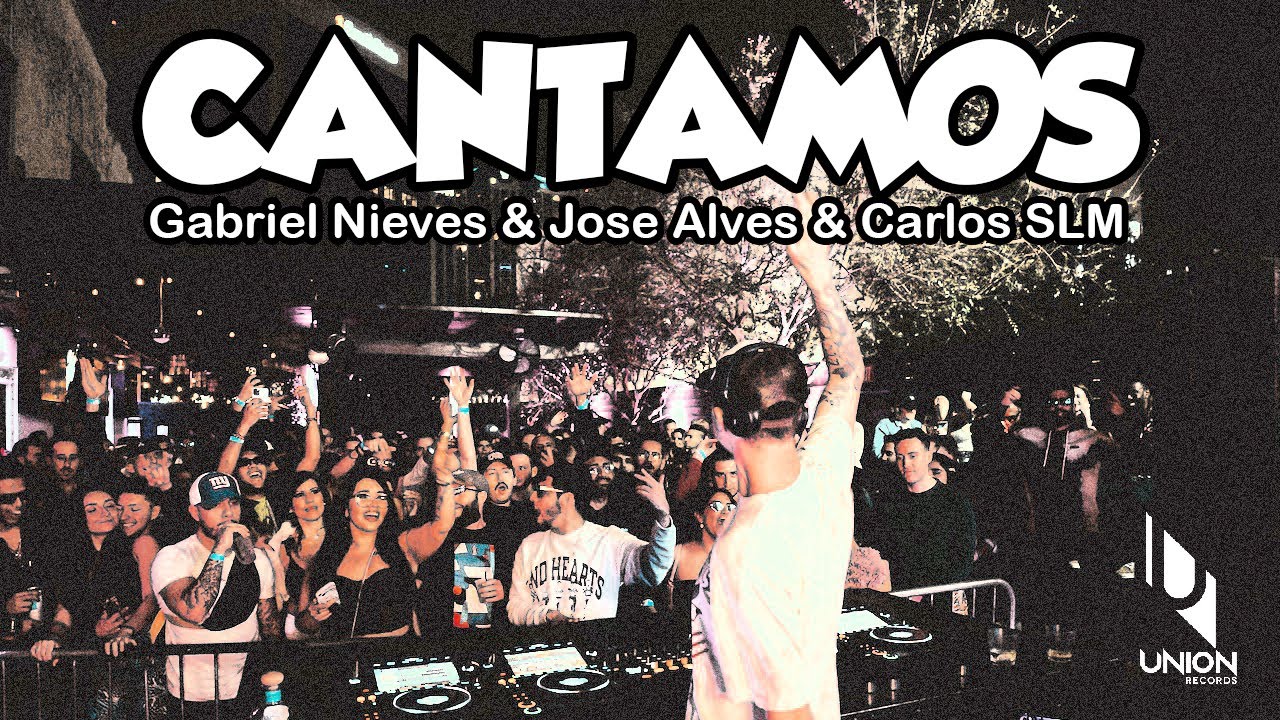 Cantamos • Gabriel Nieves, Jose Alves, Carlos SLM