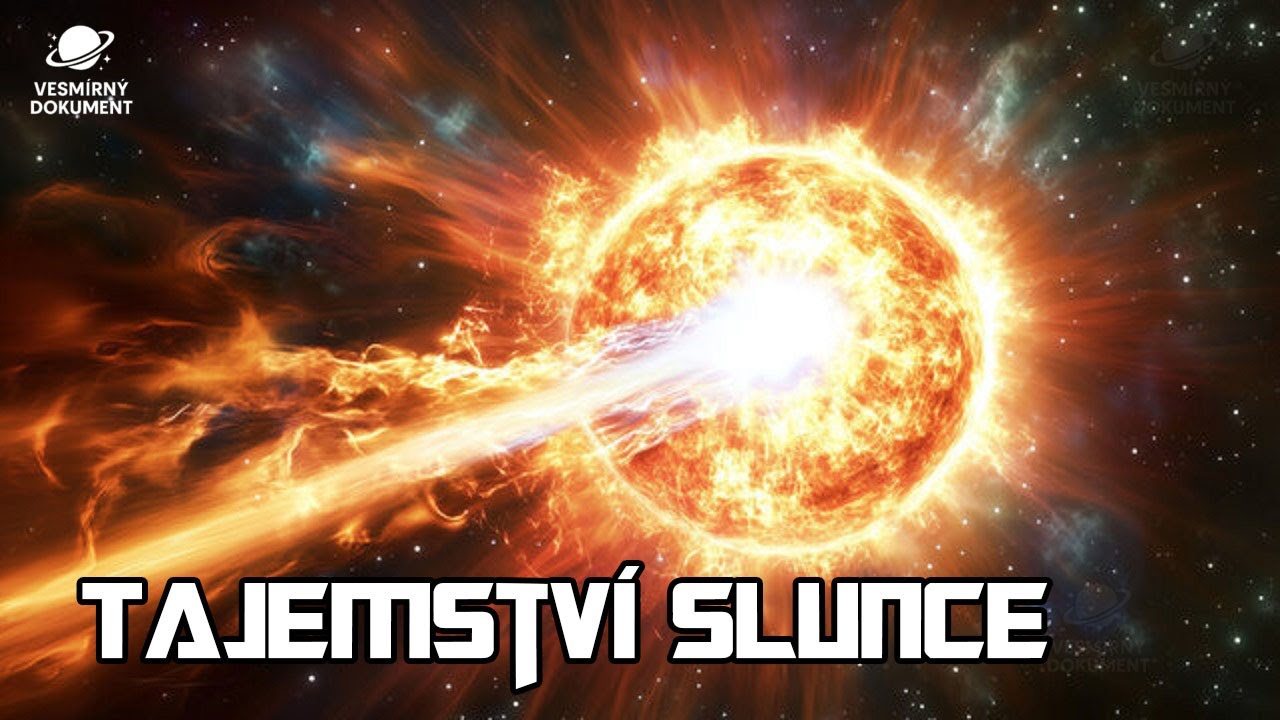 Proč je Slunce st&aacute;le z&aacute;hadou &ndash; i pot&eacute;, co jsme se ho dotkli - Dokumenty cz dabing 2025