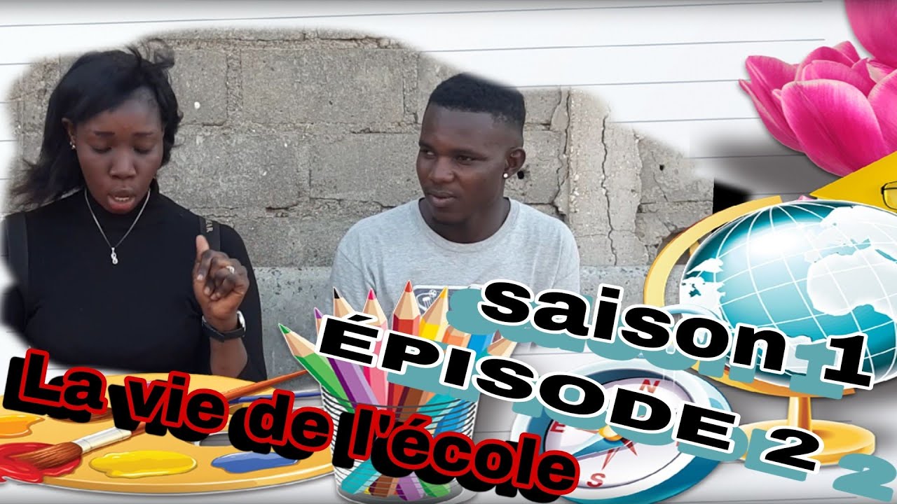 La vie de l'école saison1 épisode2 **VOSTFR**